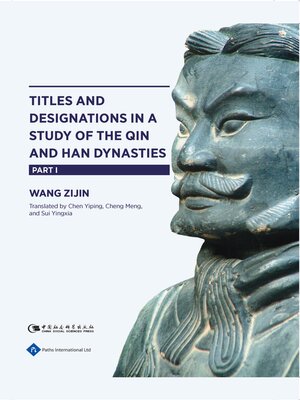 cover image of Titles and Designations in a Study of the Qin and Han Dynasties Part I